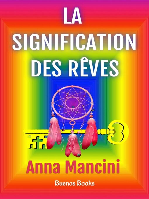 Title details for La Signification des Rêves by Anna Mancini - Available